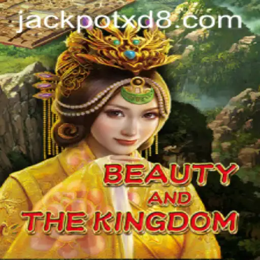 Exploring BeautyAndTheKingdom and Its Exciting Gameplay with JackpotXD